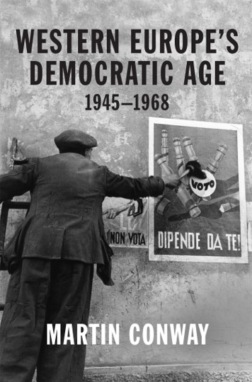 https://press.princeton.edu/books/hardcover/9780691203485/western-europes-democratic-age
